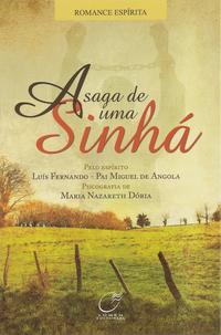 Capa do livro A Saga de uma Sinhá, de Maria Nazareth Doria