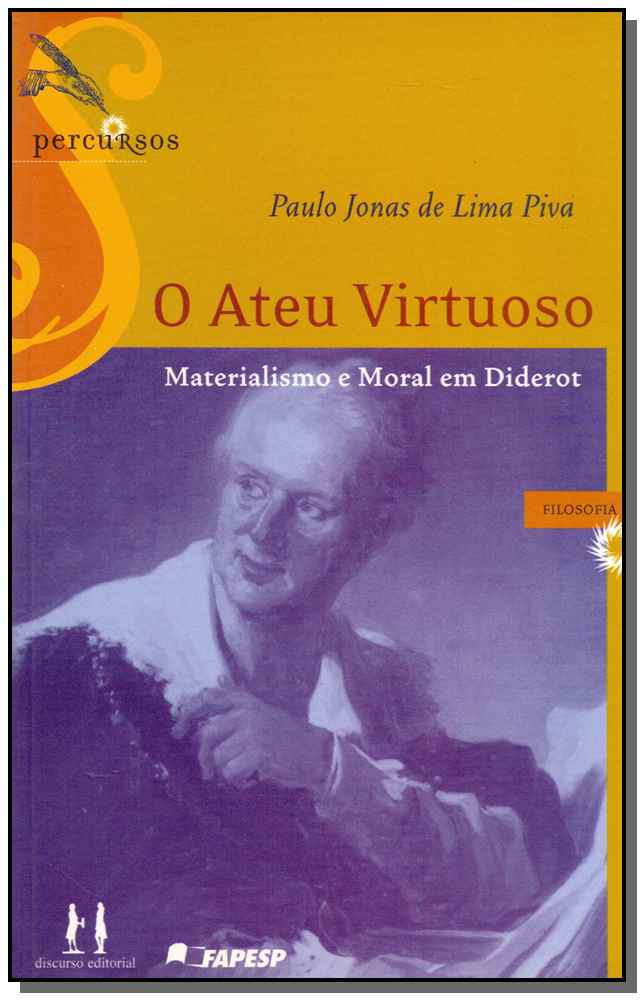 O Ateu Virtuoso Materialismo Moral em Diderot