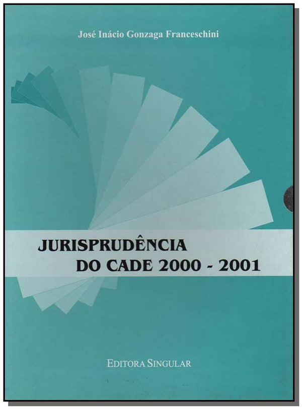 Capa do livro Jurisprudencia do Cade 2000/2001-Cd, de Jose I. Franceschini