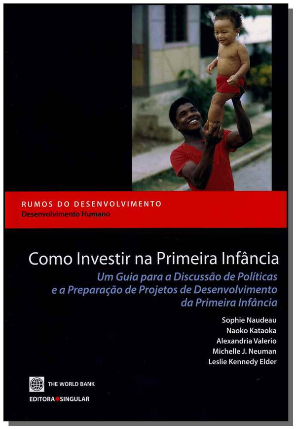 Capa do livro Como Investir na Primeira Infância, de Sophie Naudeau