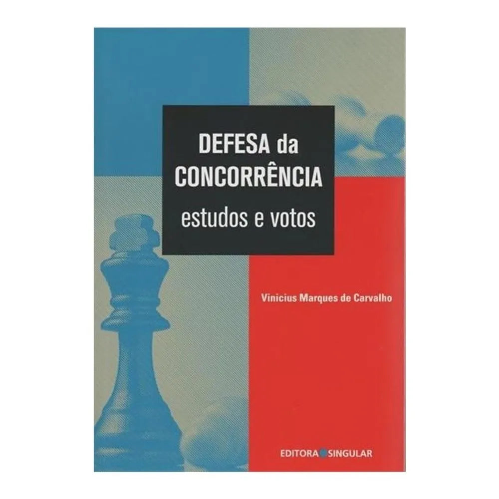 Defesa da Concorrência - Estudos e Votos