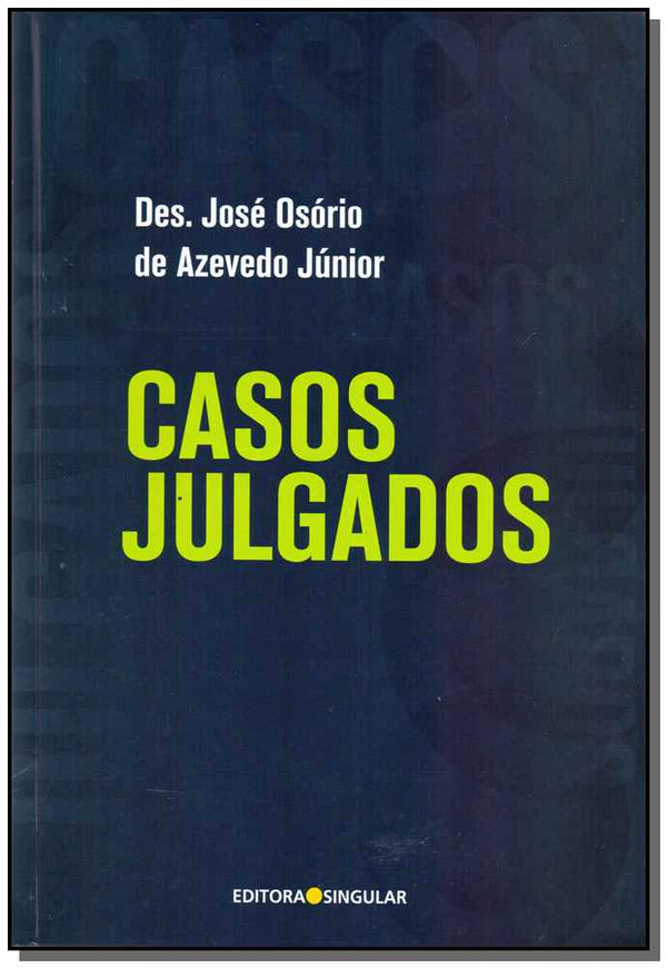 Capa do livro Casos Julgados, de Jose Osorio de Azevedo Junior