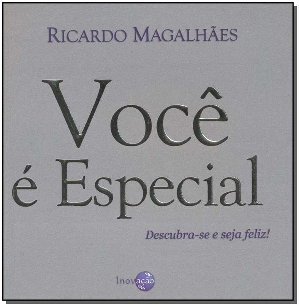 Capa do livro Voce e Especial - 02 Ed. - 2009, de Ricardo Magalhaes