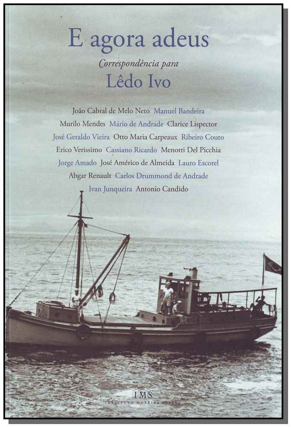 Capa do livro E Agora Adeus, de Ledo Ivo