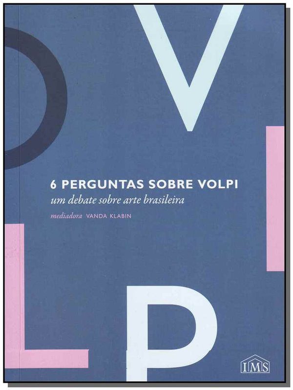 Capa do livro 6 Perguntas sobre Volpi, de Vanda Klabin
