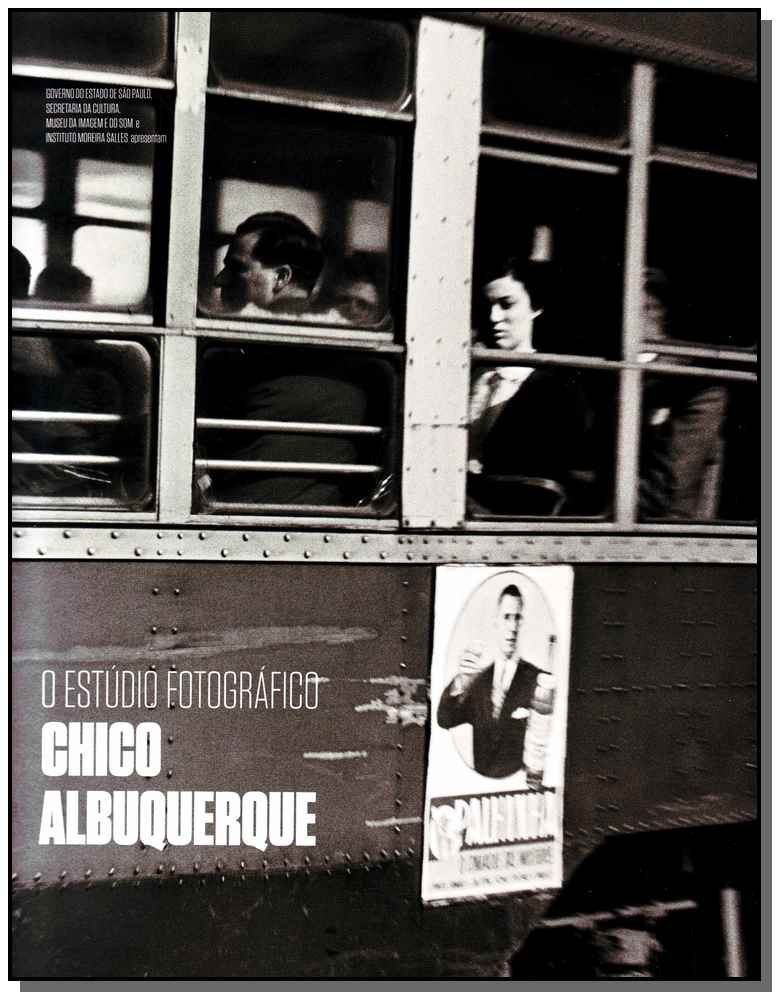 O Estúdio Fotográfico de Chico Albuquerque