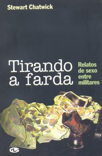 Capa do livro Tirando a Farda, de Stewart Chatwick