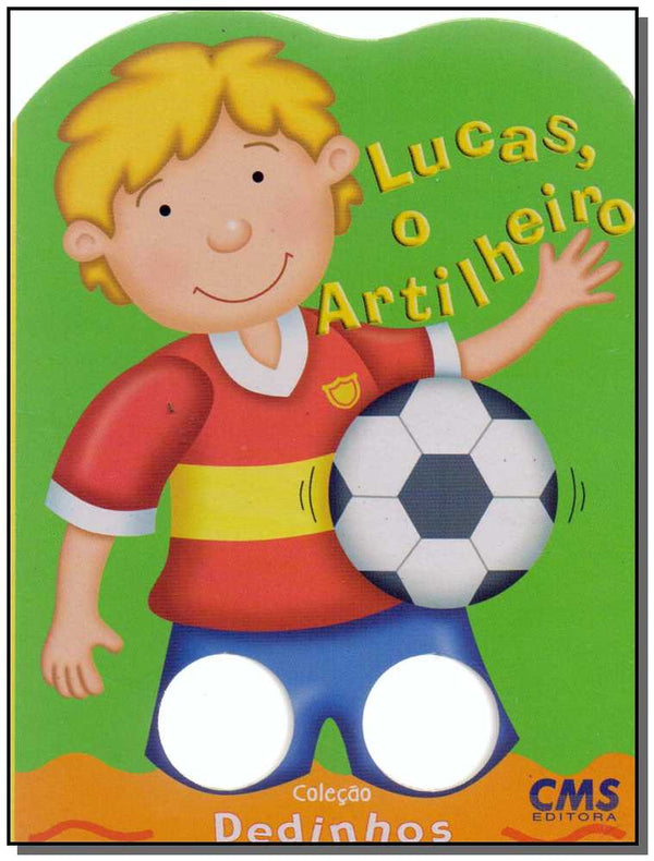 Capa do livro Col. Dedinhos: Lucas, o Artilheiro, de Cowley Robinson Publishing