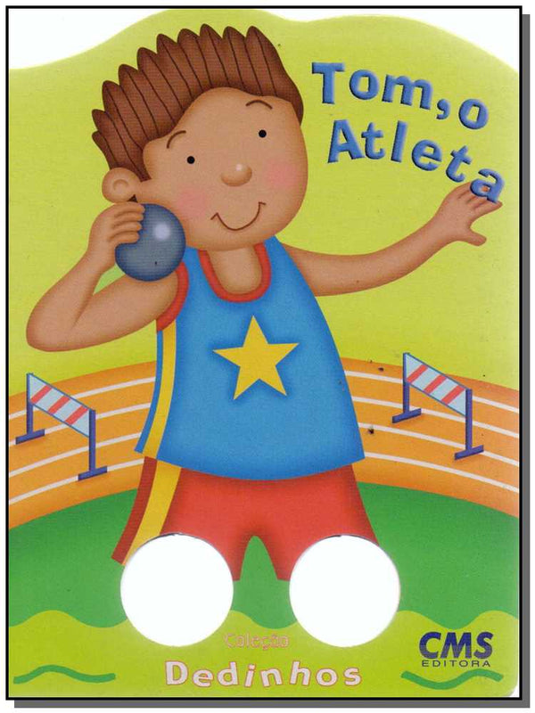 Capa do livro Col. Dedinhos: Tom, o Atleta, de Diversos Autores