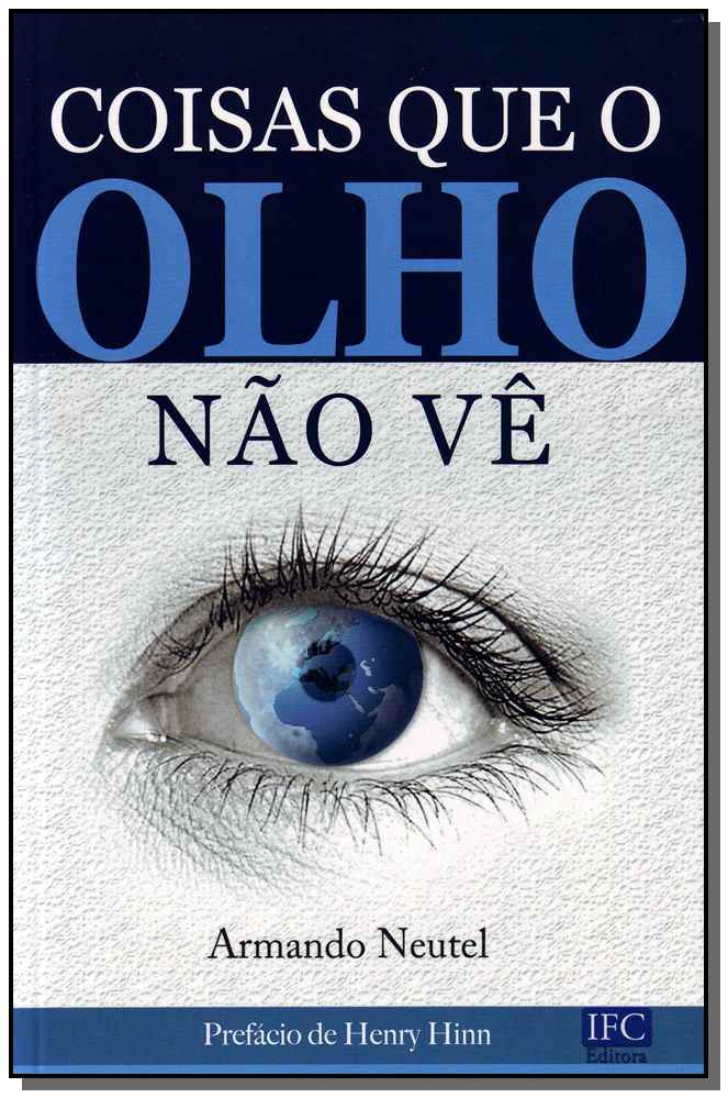 Coisas que o Olho Nao Ve