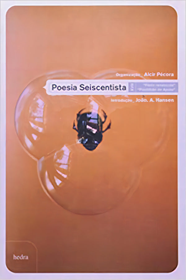 Capa do livro Poesia Seiscentista, de Editora Hedra