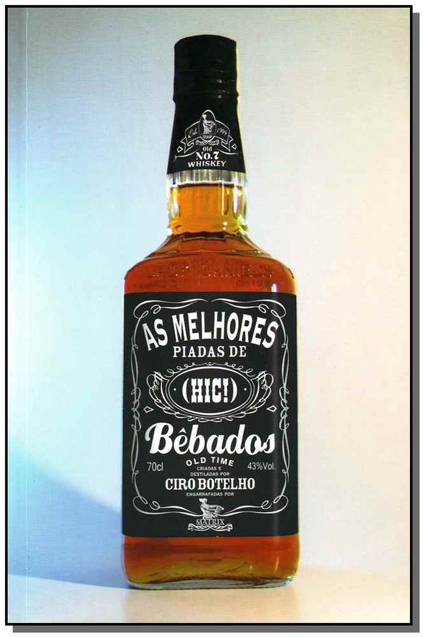 Capa do livro Melhores Piadas de (Hic!) Bebado, as, de Ciro Botelho