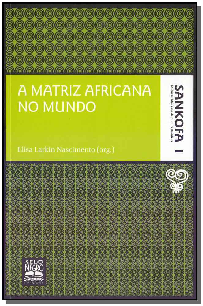 A Matriz Africana no Mundo