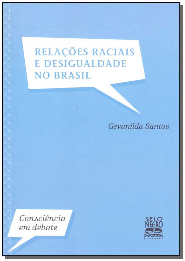 Capa do livro Relações Raciais e Desigualdade no Brasil, de Gevanilda Santos