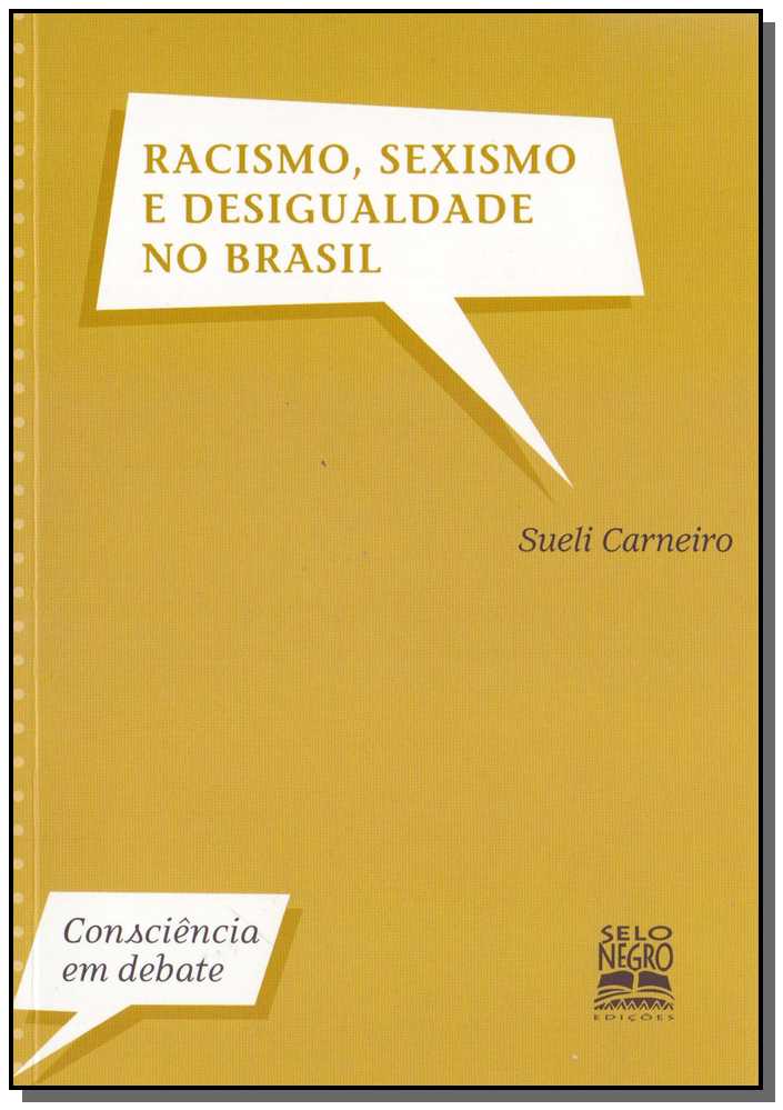 Racismo, Sexismo e Desigualdade no Brasil