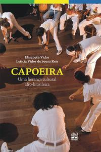Capa do livro Capoeira, de Leticia Vidor de Souza Reis, Elisabeth Vidor