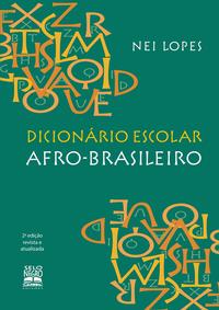 Dicionario Escolar Afro-Brasileiro - 02ed/15