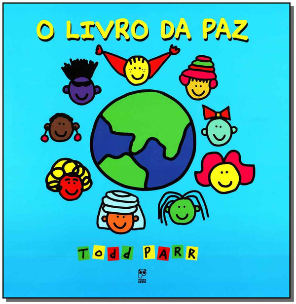 Capa do livro O Livro da Paz, de Todd Parr