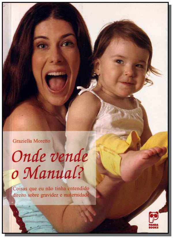 Capa do livro Onde Vende o Manual?, de Graziella Moreto