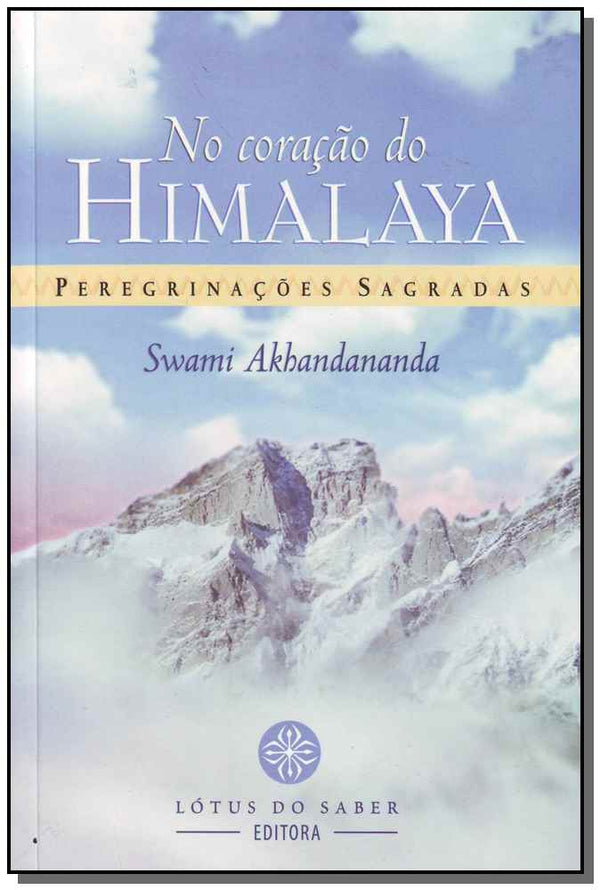 Capa do livro No Coração do Himalaya - Peregrinações Sagradas, de Swami Akhandananda