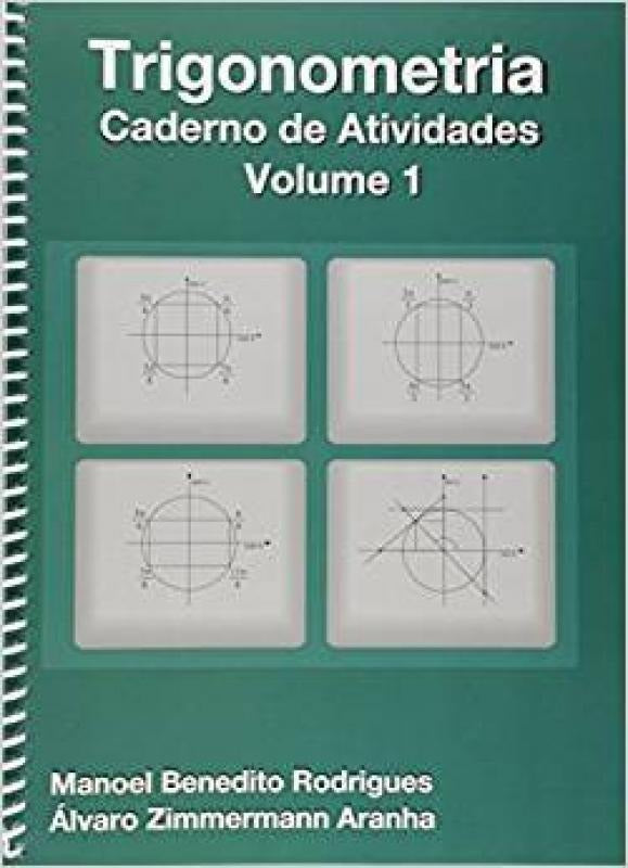 Capa do livro Trigonometria Vol. 1, de Manoel Rodrigues, Alvaro Aranha
