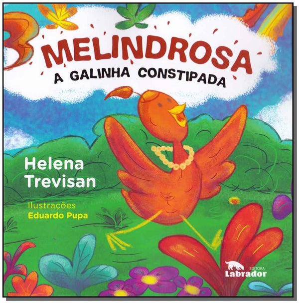 Capa do livro Melindrosa - A Galinha Constipada, de Helena Trevisan