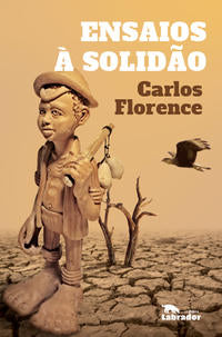 Capa do livro Ensaios à Solidão, de Carlos Florence