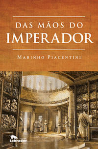 Das Mãos do Imperador