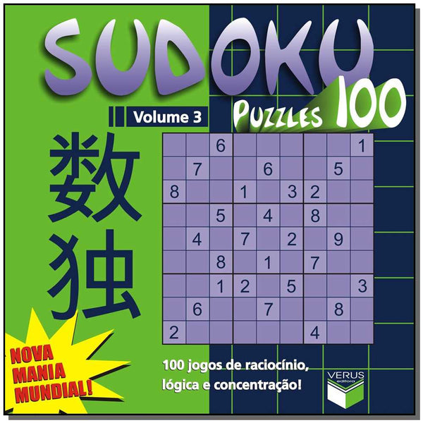Capa do livro Sudoku Puzzles 100 (Volume 3) - 100 Jogos de Raciocínio, Lógica e Concentração!, de Diversos Autores