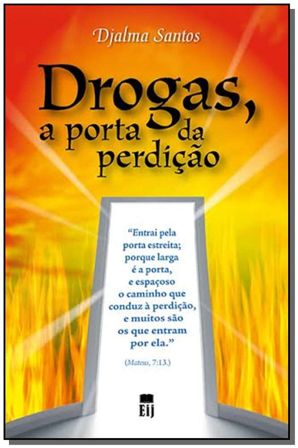 Capa do livro Drogas, a Porta da Perdição, de Djalma Santos