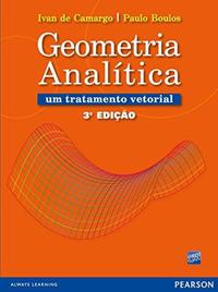 Capa do livro Geometria Analítica - 03ed/09, de Ivan de Camargo