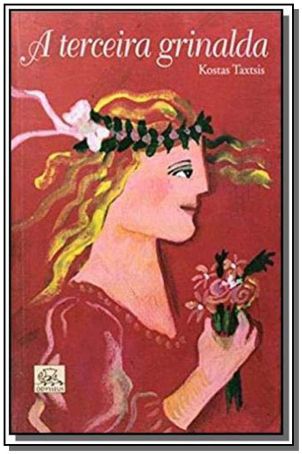 Capa do livro Terceira Grinalda a, de Kostas Taxtsis