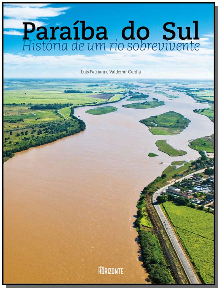 Paraíba do Sul - História de um Rio Sobrevivente