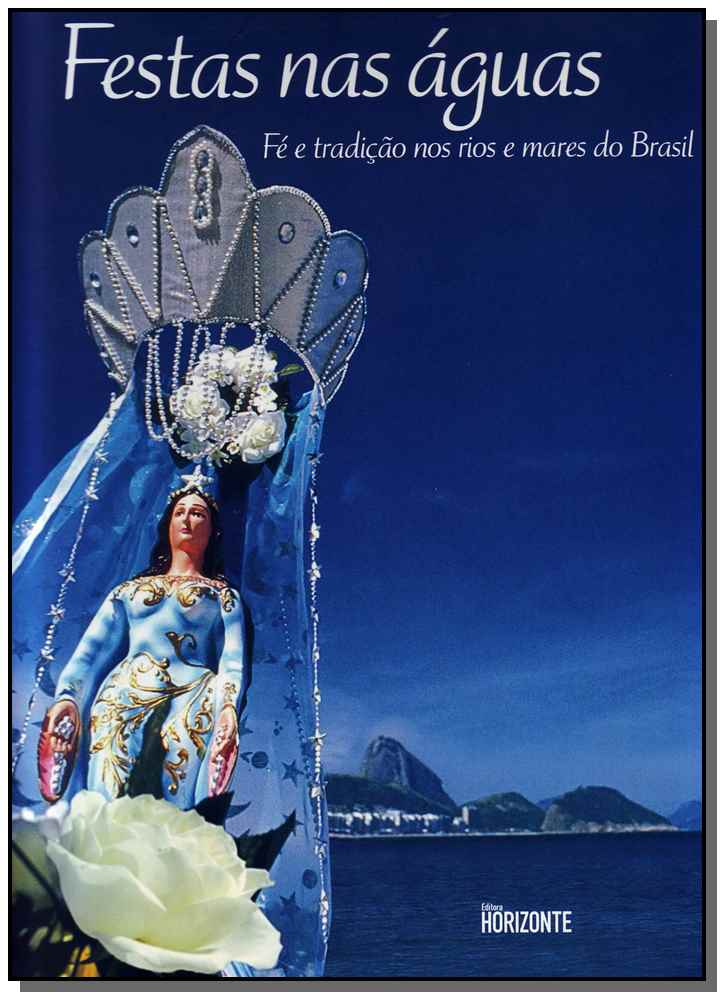 Festas nas Águas - Fé e Tradição nos Rios e Mares do Brasil