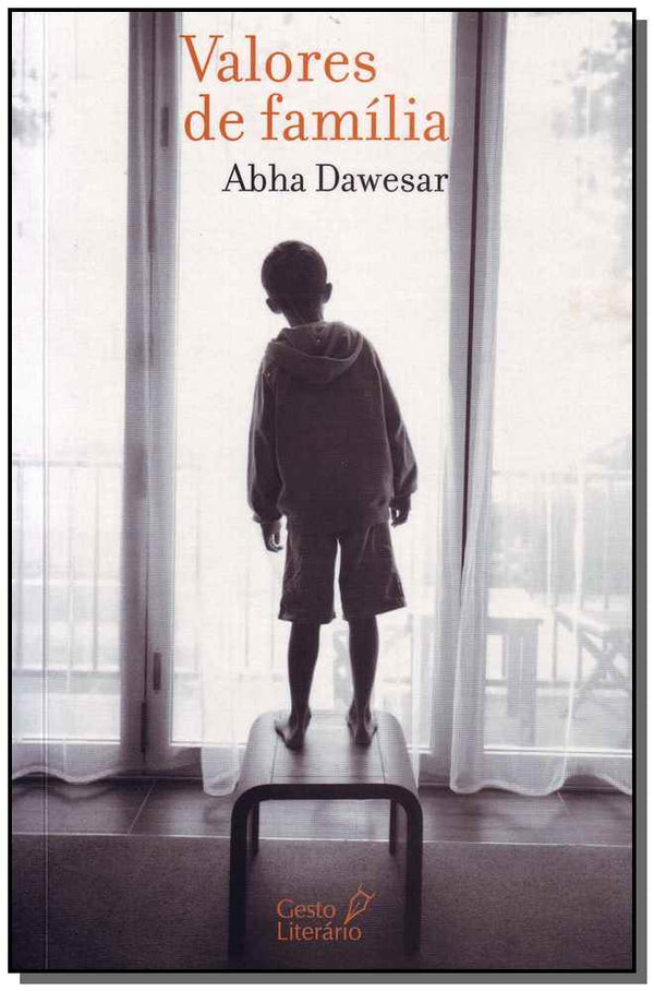 Capa do livro Valores de Família, de Abha Dawesar