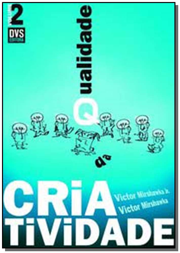 Qualidade da Criatividade - Volume 2