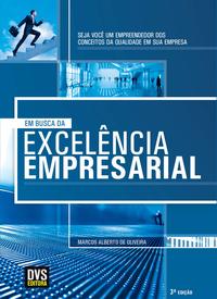 Capa do livro Em Busca da Excelência Empresarial, de Marcos Alberto de Oliveira