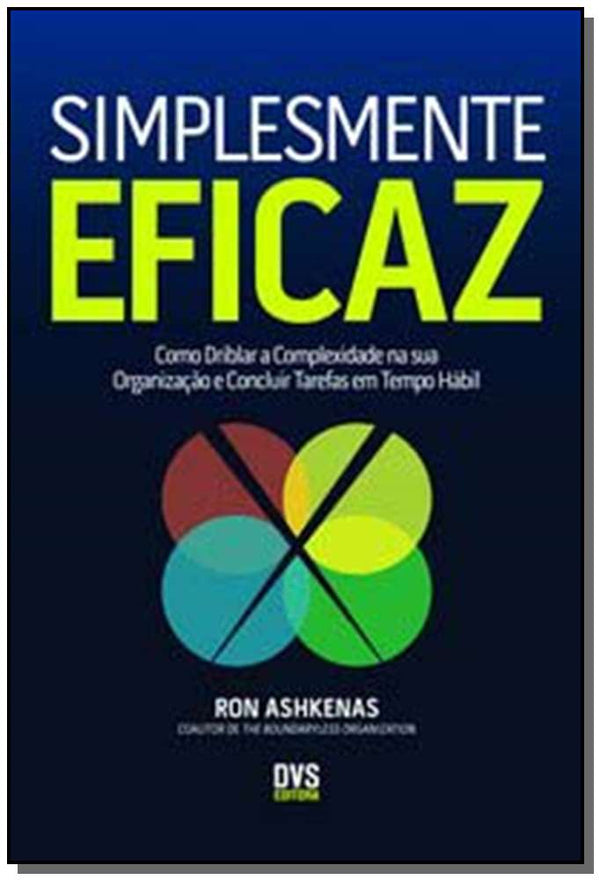 Capa do livro Simplesmente Eficaz, de Ron Ashkenas