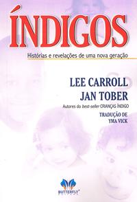 Capa do livro Índigos, de Lee Carroll
