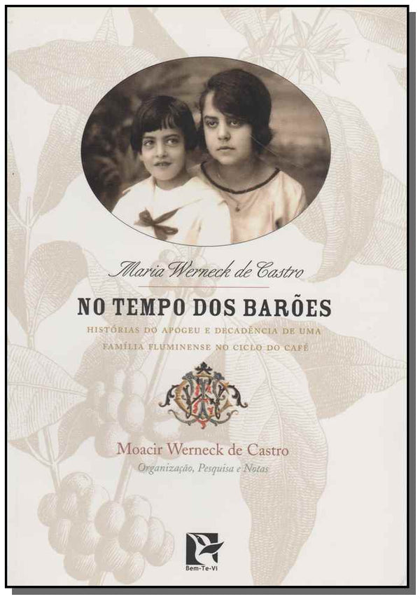 Capa do livro No Tempo dos Barões, de Maria Werneck de Castro