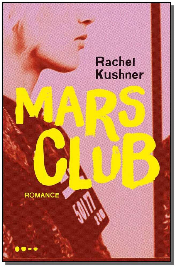 Capa do livro Mars Club, de Rachel Kushner