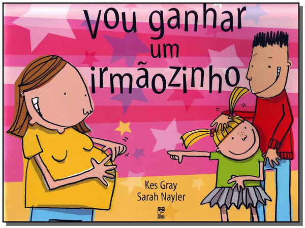 Capa do livro Vou Ganhar um Irmãozinho, de Kes Gray