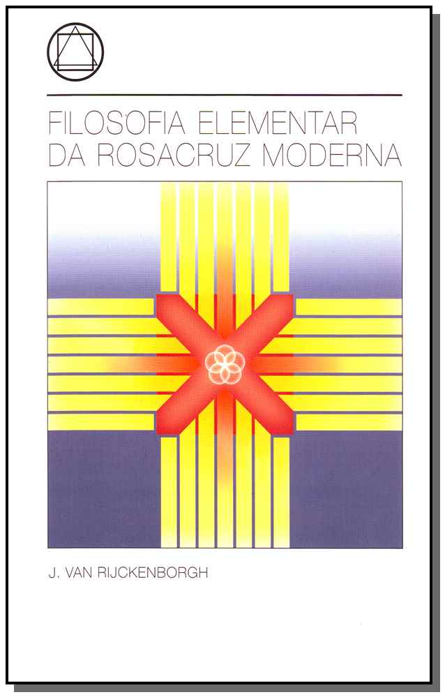 Filosofia Elem.da Rosacruz Moderna