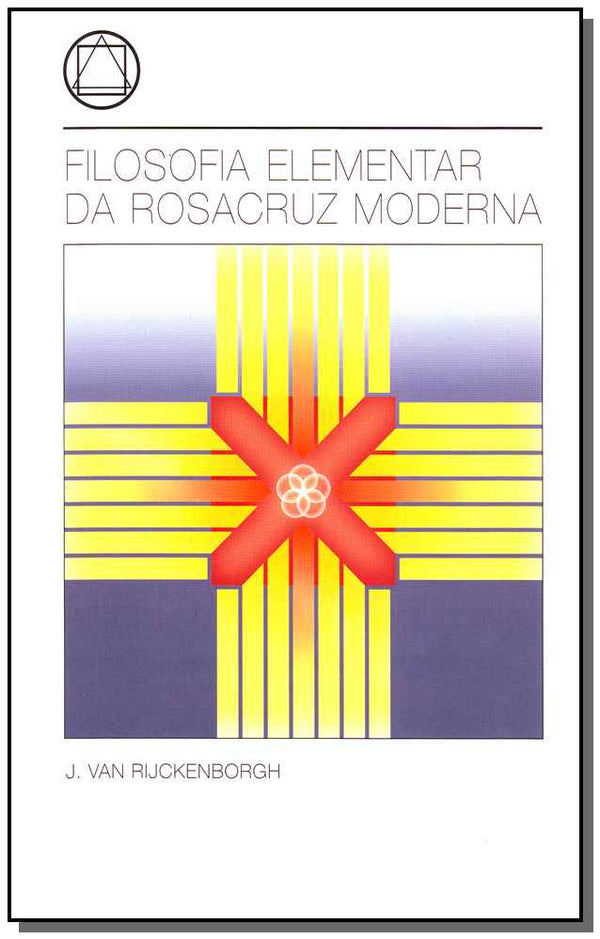 Capa do livro Filosofia Elem.da Rosacruz Moderna, de Jan Van Rijckenborgh
