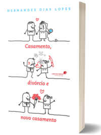 Casamento, Divórcio e Novo Casamento
