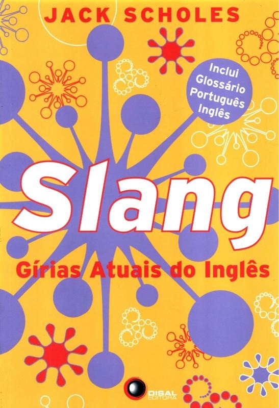 Capa do livro Slang, de Jack Scholes