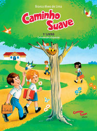 Caminho Suave - 1º Livro - Comunicação e Expressão