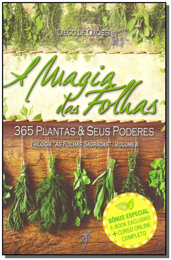 Capa do livro Magia das Folhas, a, de Diego de Oxossi