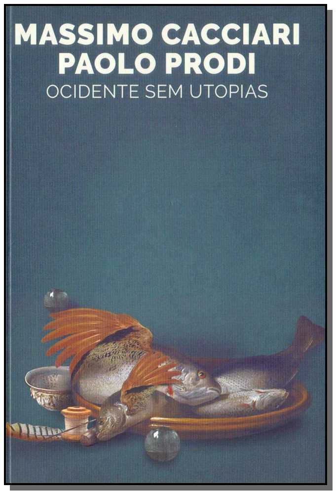 Ocidentes sem Utopias