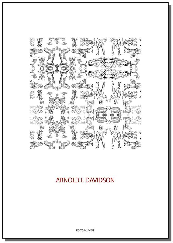Capa do livro Surgimento da Sexualidade, o, de Arnold I. Davidson